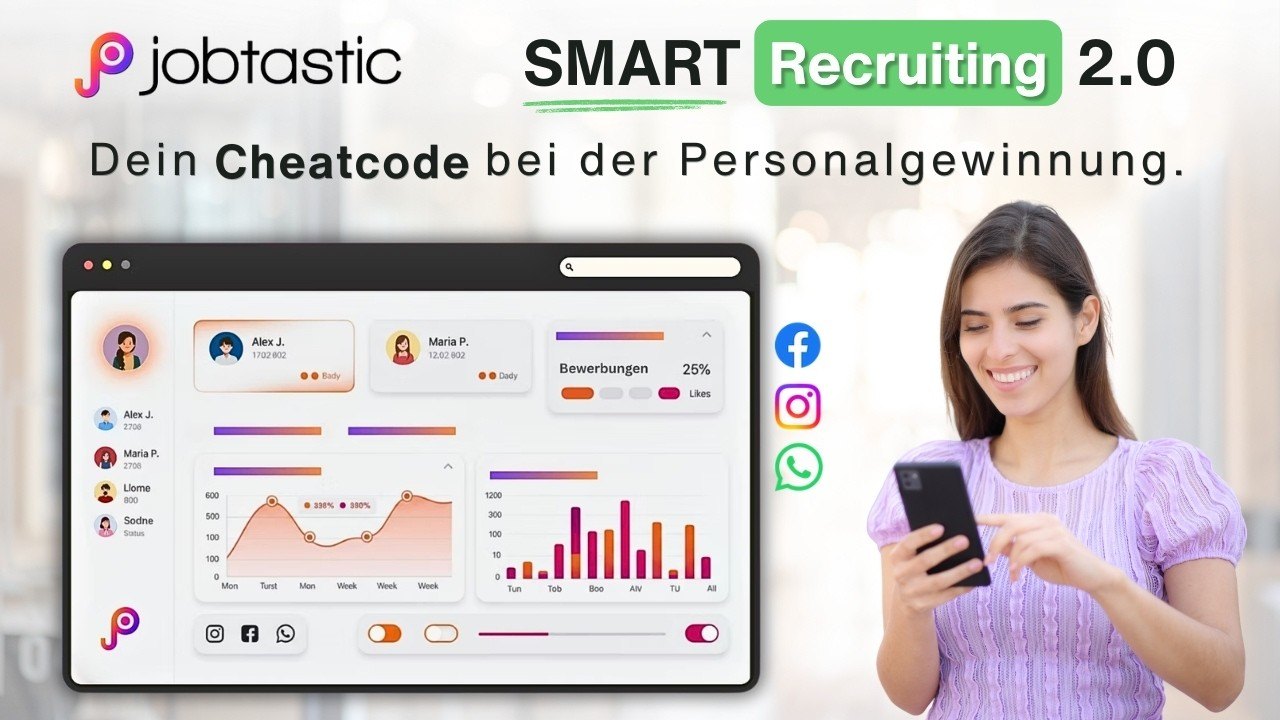 Videovorschau: jobtastic Smart Recruiting 2.0 — Dein Cheatcode bei der Personalgewinnung
